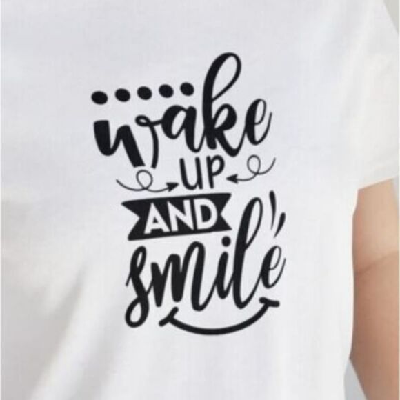 Wake Up and Smile Women's Short Sleeve Cotton T-Shirt with inspirational message - Picture 2 of 4